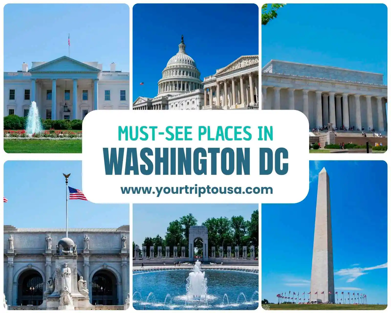 Must-see places in Washington DC
