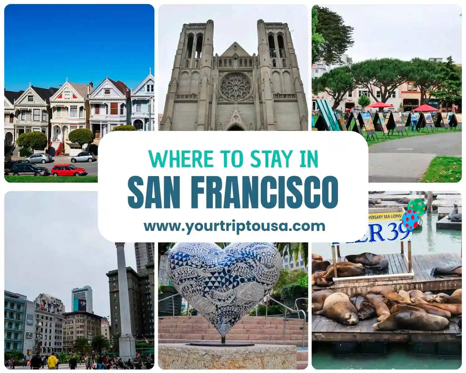 Best areas to stay in San Francisco