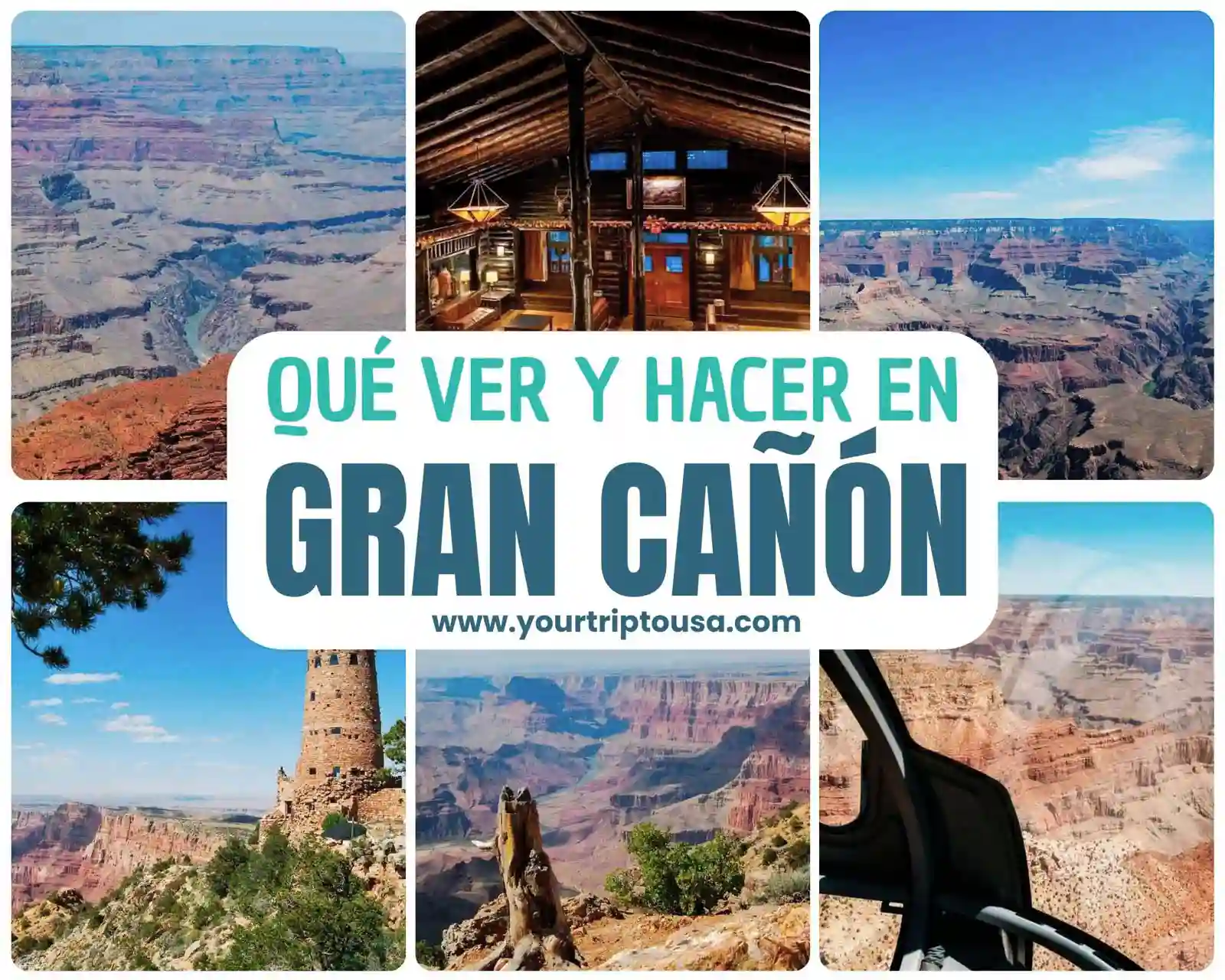 Qué ver en el Gran Cañón