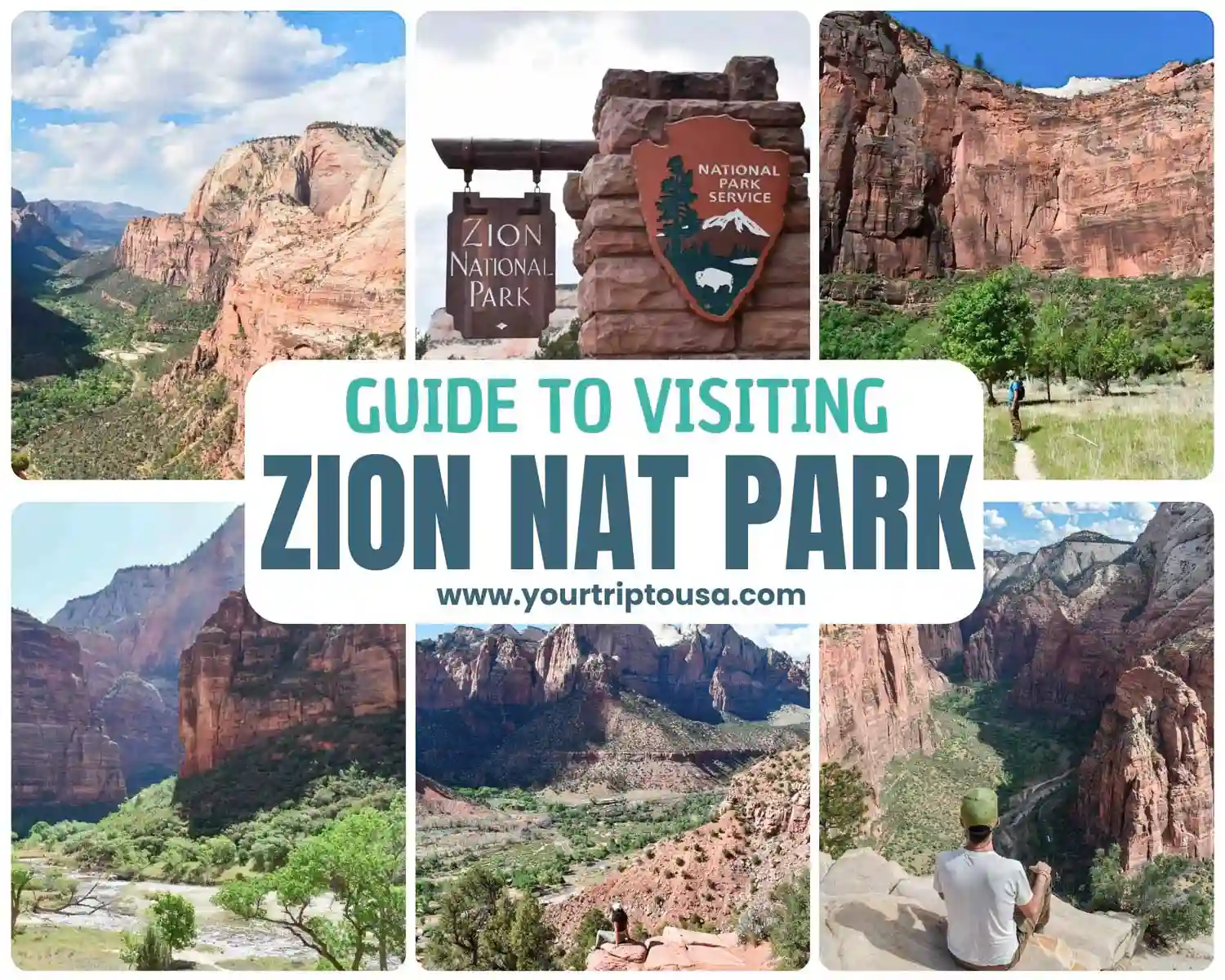 How to Visit Zion National Park