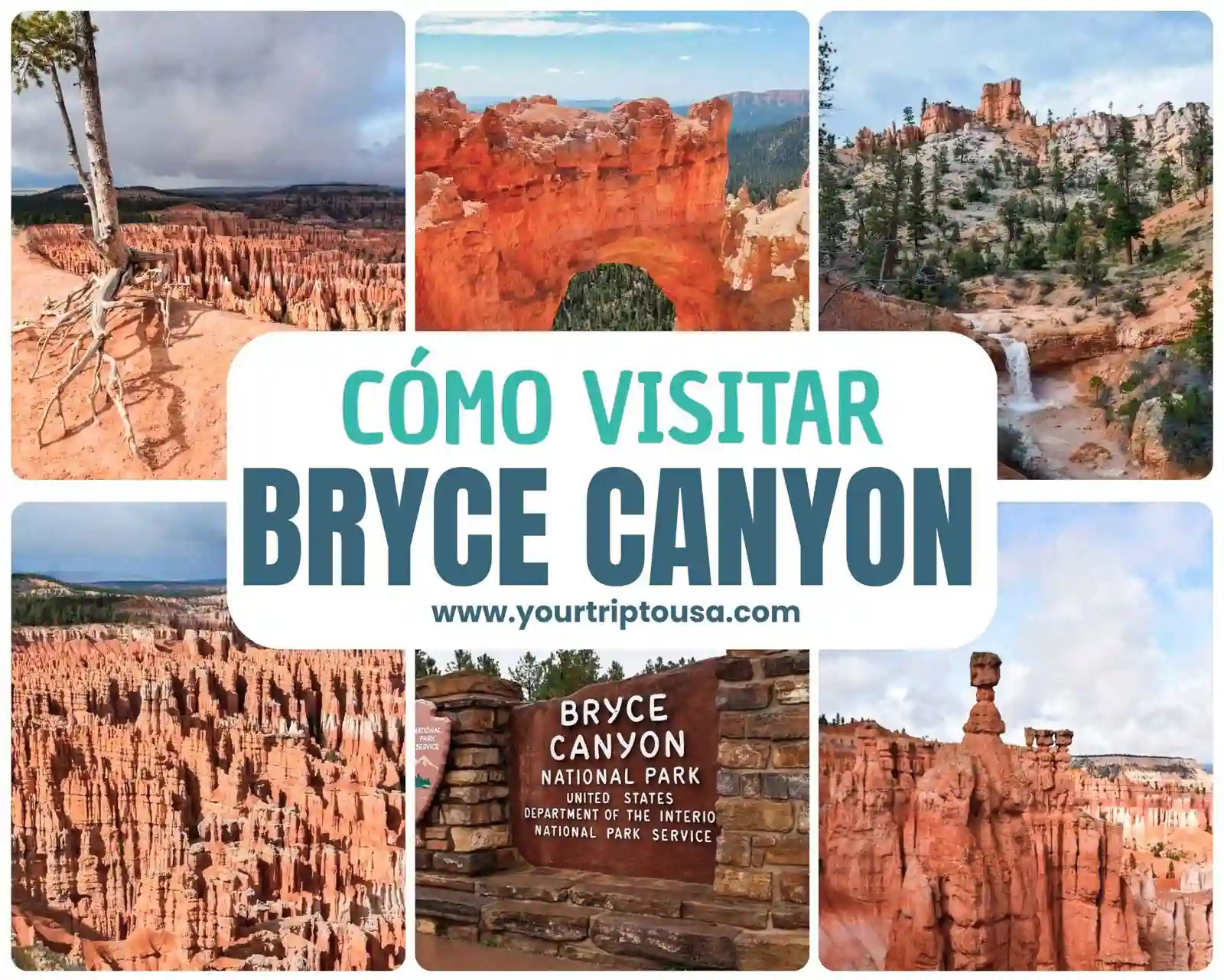 Cómo visitar Bryce Canyon National Park