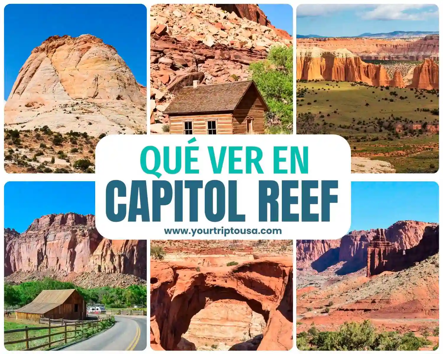 Qué ver en Capitol Reef